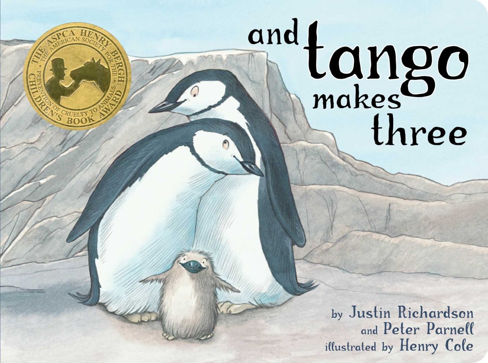 10. And Tango Makes Three by Peter Parnell and Justin Richardson illustrated by Henry Cole